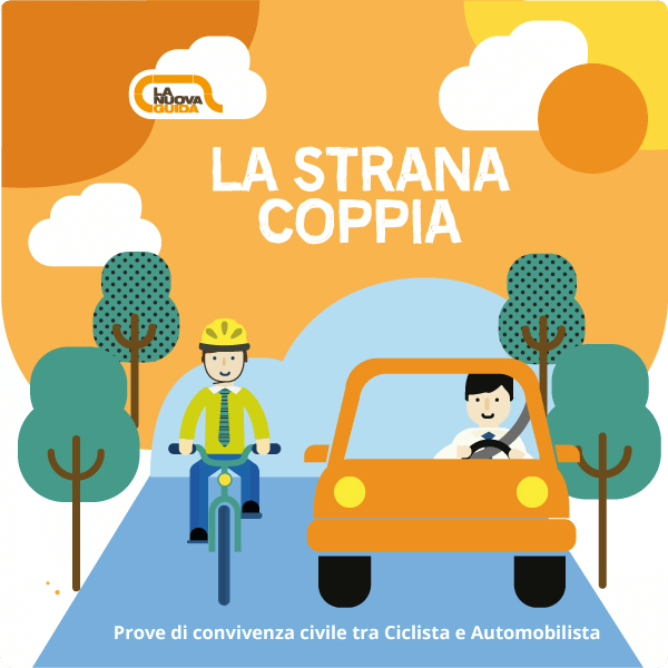La Strana Coppia - Manuale di sopravvivenza per ciclisti e automobilisti